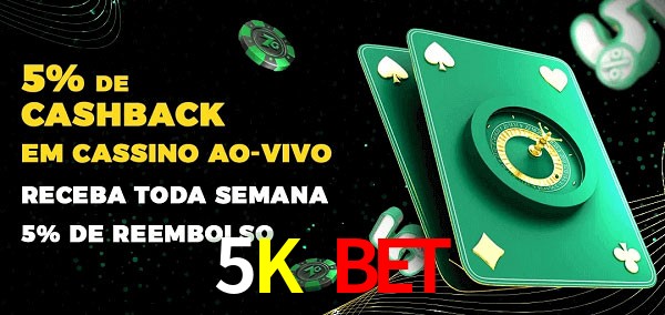Promoções do cassino ao Vivo 5K bet